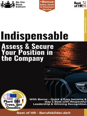 cover image of Indispensable – Assess & Secure Your Position in the Company